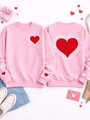 His Love Never Fails Christian Sweatshirt – Valentine Edition